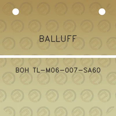 balluff-boh-tl-m06-007-sa60