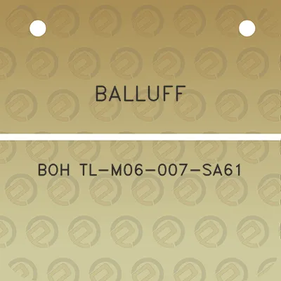 balluff-boh-tl-m06-007-sa61