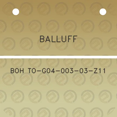 balluff-boh-to-g04-003-03-z11