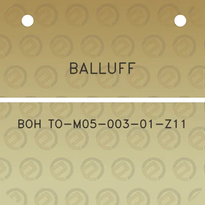 balluff-boh-to-m05-003-01-z11