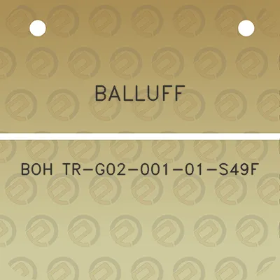 balluff-boh-tr-g02-001-01-s49f