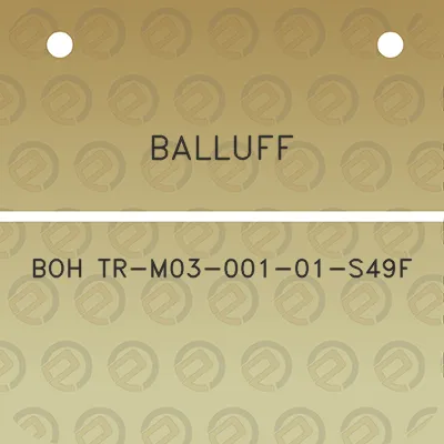 balluff-boh-tr-m03-001-01-s49f