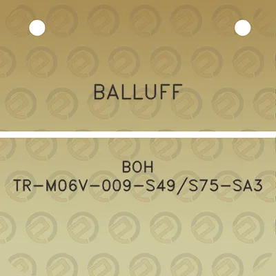 balluff-boh-tr-m06v-009-s49s75-sa3