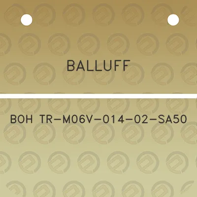 balluff-boh-tr-m06v-014-02-sa50