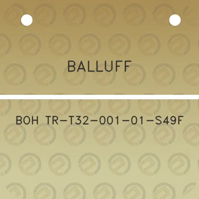 balluff-boh-tr-t32-001-01-s49f