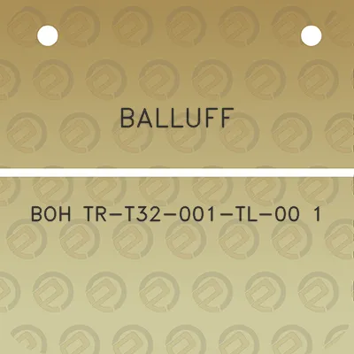 balluff-boh-tr-t32-001-tl-00-1