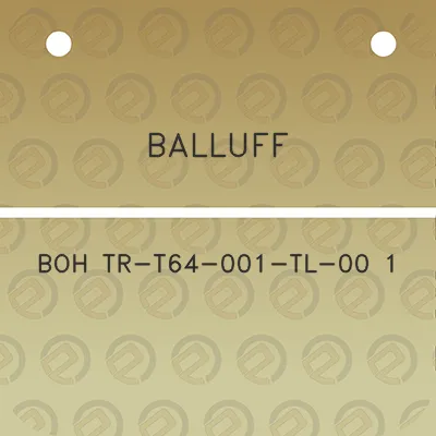 balluff-boh-tr-t64-001-tl-00-1