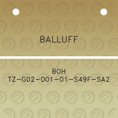 balluff-boh-tz-g02-001-01-s49f-sa2