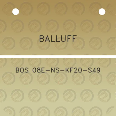 balluff-bos-08e-ns-kf20-s49