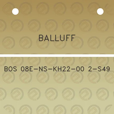 balluff-bos-08e-ns-kh22-00-2-s49