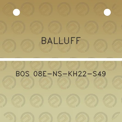 balluff-bos-08e-ns-kh22-s49