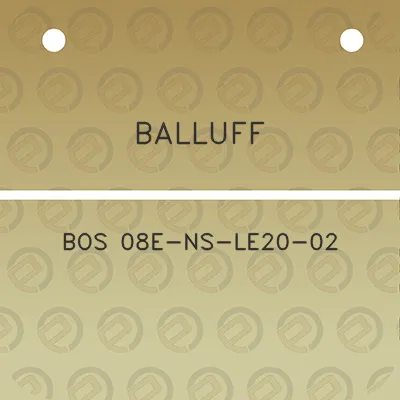 balluff-bos-08e-ns-le20-02