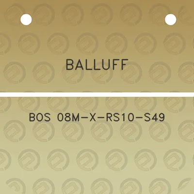 balluff-bos-08m-x-rs10-s49