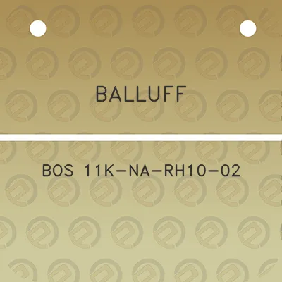 balluff-bos-11k-na-rh10-02