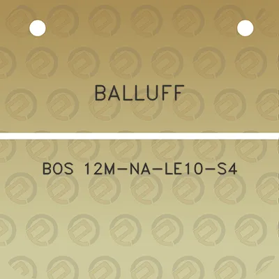 balluff-bos-12m-na-le10-s4