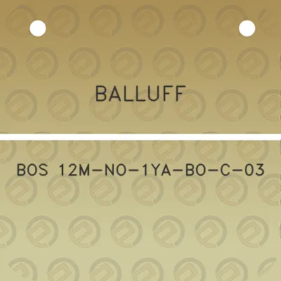 balluff-bos-12m-no-1ya-bo-c-03