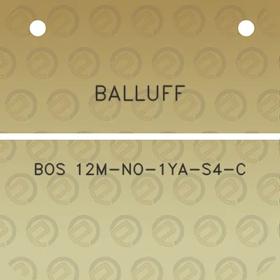 balluff-bos-12m-no-1ya-s4-c