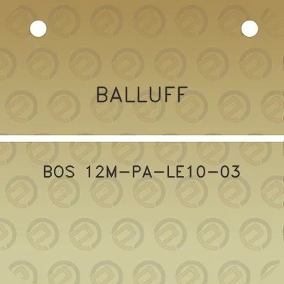 balluff-bos-12m-pa-le10-03