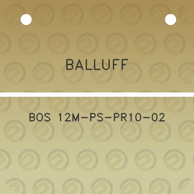 balluff-bos-12m-ps-pr10-02