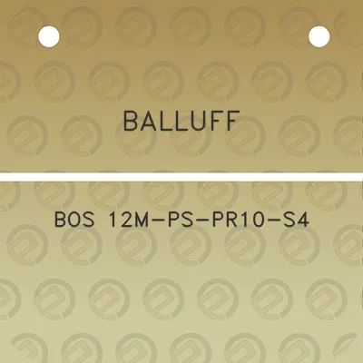 balluff-bos-12m-ps-pr10-s4