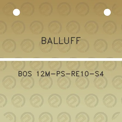 balluff-bos-12m-ps-re10-s4