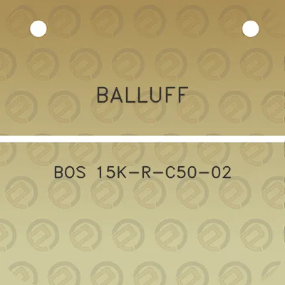 balluff-bos-15k-r-c50-02