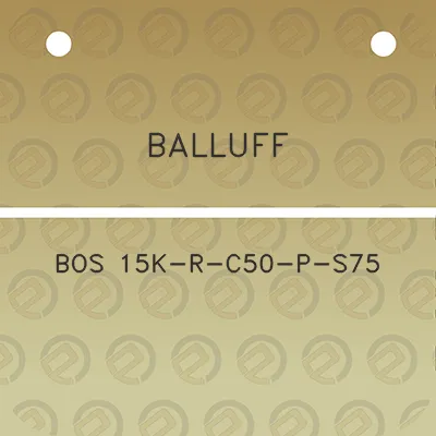 balluff-bos-15k-r-c50-p-s75