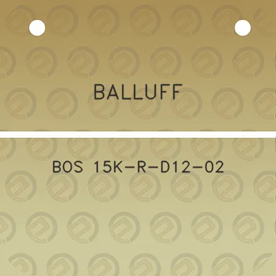 balluff-bos-15k-r-d12-02