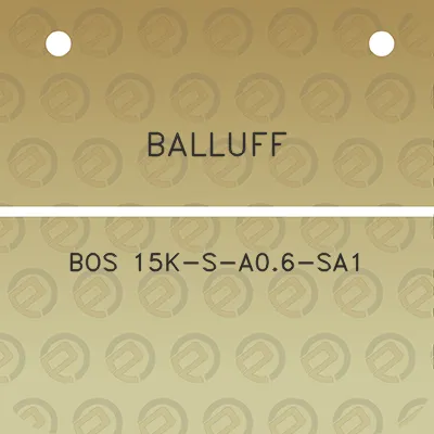 balluff-bos-15k-s-a06-sa1