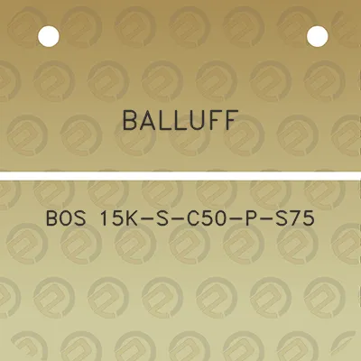 balluff-bos-15k-s-c50-p-s75