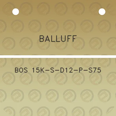 balluff-bos-15k-s-d12-p-s75