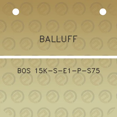 balluff-bos-15k-s-e1-p-s75