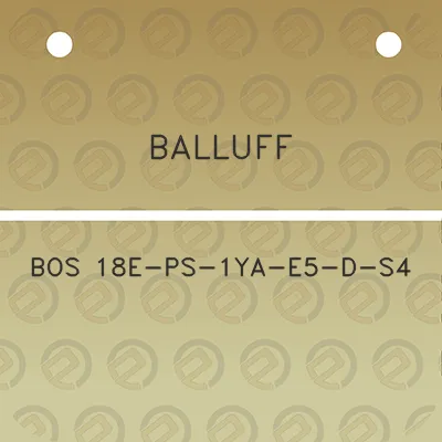 balluff-bos-18e-ps-1ya-e5-d-s4