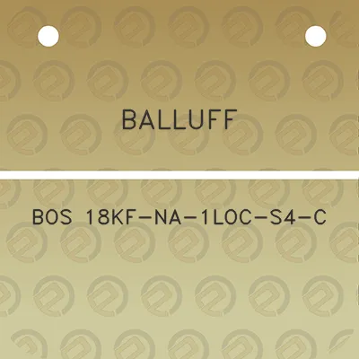 balluff-bos-18kf-na-1loc-s4-c