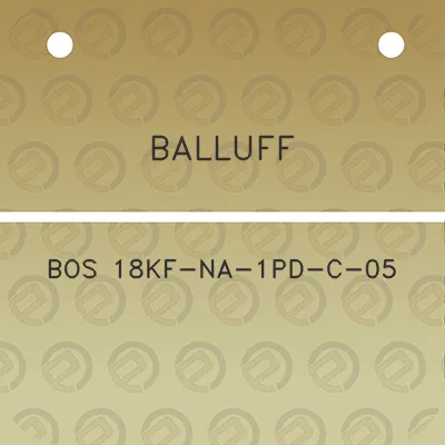 balluff-bos-18kf-na-1pd-c-05