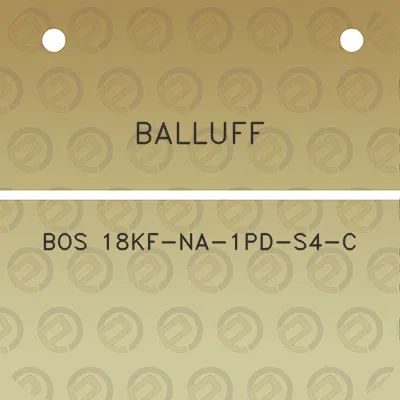 balluff-bos-18kf-na-1pd-s4-c