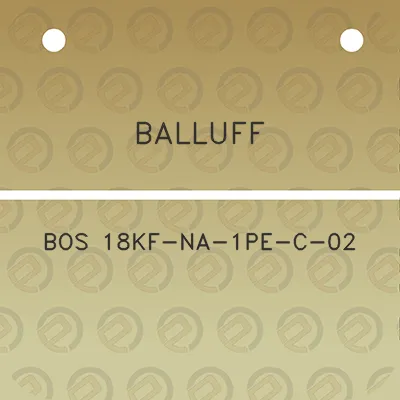 balluff-bos-18kf-na-1pe-c-02