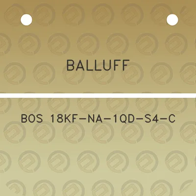 balluff-bos-18kf-na-1qd-s4-c