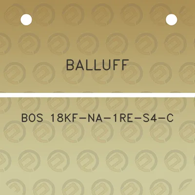 balluff-bos-18kf-na-1re-s4-c