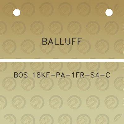 balluff-bos-18kf-pa-1fr-s4-c