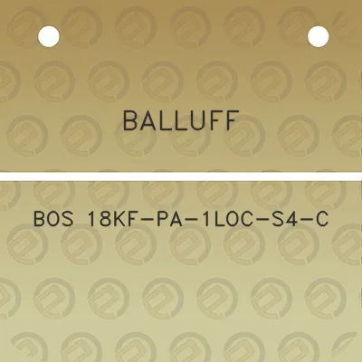 balluff-bos-18kf-pa-1loc-s4-c