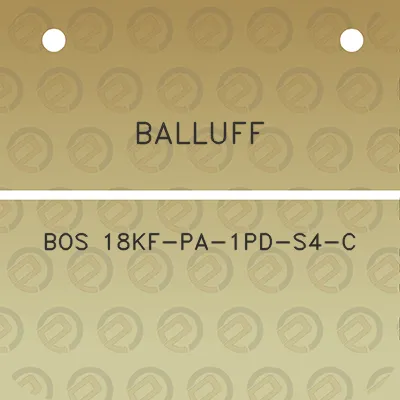 balluff-bos-18kf-pa-1pd-s4-c