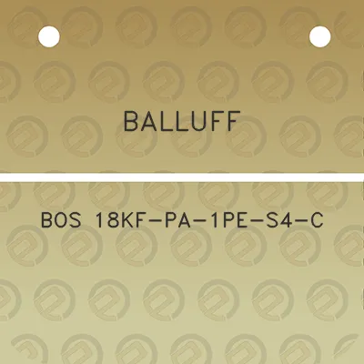 balluff-bos-18kf-pa-1pe-s4-c