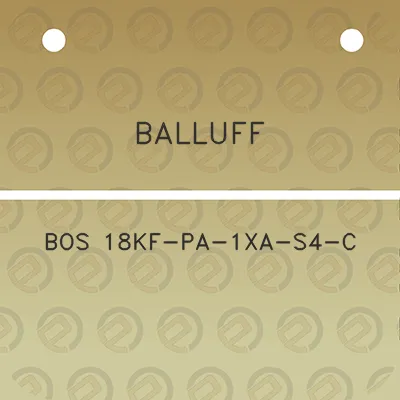 balluff-bos-18kf-pa-1xa-s4-c