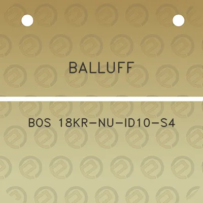 balluff-bos-18kr-nu-id10-s4