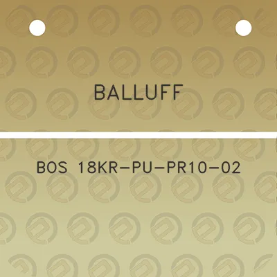 balluff-bos-18kr-pu-pr10-02