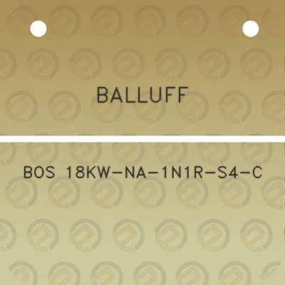 balluff-bos-18kw-na-1n1r-s4-c