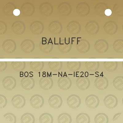 balluff-bos-18m-na-ie20-s4