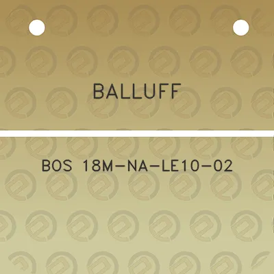 balluff-bos-18m-na-le10-02