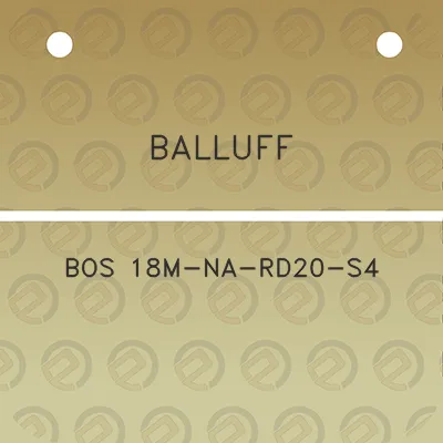 balluff-bos-18m-na-rd20-s4